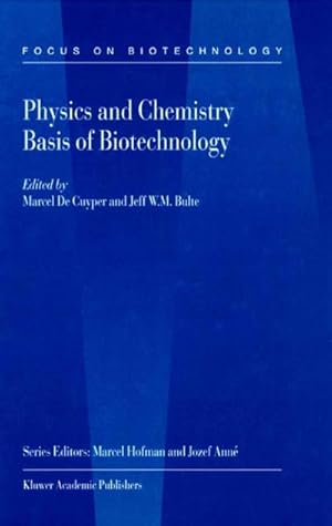 Imagen del vendedor de Physics and Chemistry Basis of Biotechnology a la venta por BuchWeltWeit Ludwig Meier e.K.