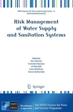 Image du vendeur pour Risk Management of Water Supply and Sanitation Systems mis en vente par BuchWeltWeit Ludwig Meier e.K.