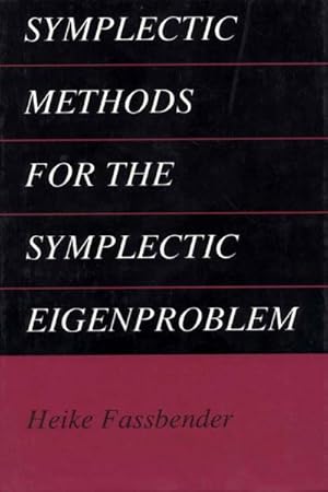 Imagen del vendedor de Symplectic Methods for the Symplectic Eigenproblem a la venta por BuchWeltWeit Ludwig Meier e.K.