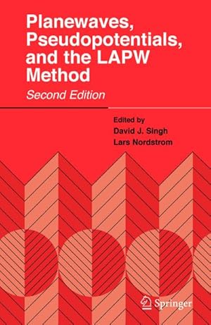 Seller image for Planewaves, Pseudopotentials, and the LAPW Method for sale by BuchWeltWeit Ludwig Meier e.K.