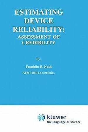 Seller image for Estimating Device Reliability: for sale by BuchWeltWeit Ludwig Meier e.K.