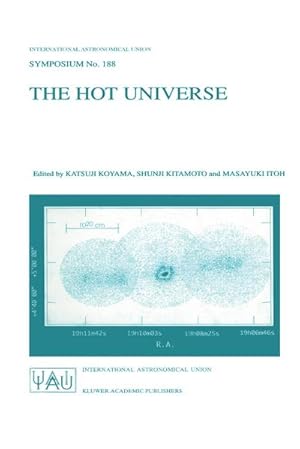 Seller image for The Hot Universe for sale by BuchWeltWeit Ludwig Meier e.K.