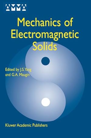 Image du vendeur pour Mechanics of Electromagnetic Solids mis en vente par BuchWeltWeit Ludwig Meier e.K.