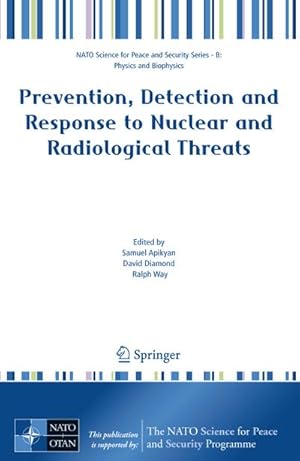 Immagine del venditore per Prevention, Detection and Response to Nuclear and Radiological Threats venduto da BuchWeltWeit Ludwig Meier e.K.