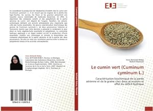 Seller image for Le cumin vert (Cuminum cyminum L.) for sale by BuchWeltWeit Ludwig Meier e.K.