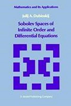 Bild des Verkufers fr Sobolev Spaces of Infinite Order and Differential Equations zum Verkauf von BuchWeltWeit Ludwig Meier e.K.