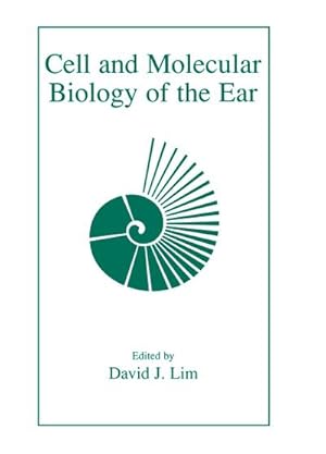 Seller image for Cell and Molecular Biology of the Ear for sale by BuchWeltWeit Ludwig Meier e.K.