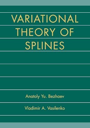 Bild des Verkufers fr Variational Theory of Splines zum Verkauf von BuchWeltWeit Ludwig Meier e.K.