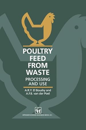 Image du vendeur pour Poultry Feed from Waste mis en vente par BuchWeltWeit Ludwig Meier e.K.