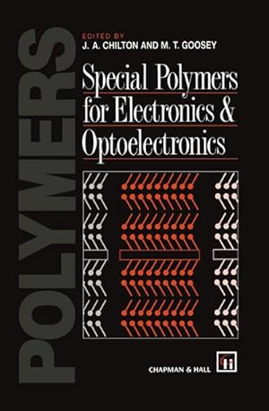 Immagine del venditore per Special Polymers for Electronics and Optoelectronics venduto da BuchWeltWeit Ludwig Meier e.K.