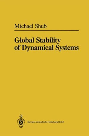 Bild des Verkufers fr Global Stability of Dynamical Systems zum Verkauf von BuchWeltWeit Ludwig Meier e.K.