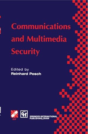 Seller image for Communications and Multimedia Security for sale by BuchWeltWeit Ludwig Meier e.K.