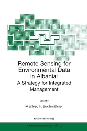 Bild des Verkufers fr Remote Sensing for Environmental Data in Albania zum Verkauf von BuchWeltWeit Ludwig Meier e.K.