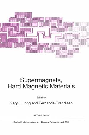 Seller image for Supermagnets, Hard Magnetic Materials for sale by BuchWeltWeit Ludwig Meier e.K.