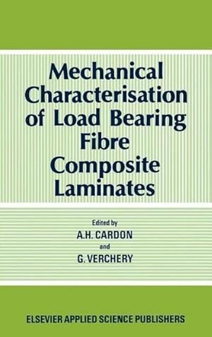 Seller image for Mechanical Characterization of Load Bearing Fibre Composite Laminates for sale by BuchWeltWeit Ludwig Meier e.K.