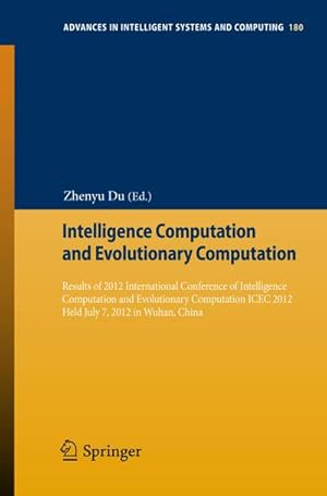 Seller image for Intelligence Computation and Evolutionary Computation for sale by BuchWeltWeit Ludwig Meier e.K.