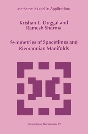 Bild des Verkufers fr Symmetries of Spacetimes and Riemannian Manifolds zum Verkauf von BuchWeltWeit Ludwig Meier e.K.