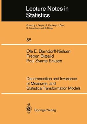 Seller image for Decomposition and Invariance of Measures, and Statistical Transformation Models for sale by BuchWeltWeit Ludwig Meier e.K.