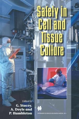 Seller image for Safety in Cell and Tissue Culture for sale by BuchWeltWeit Ludwig Meier e.K.