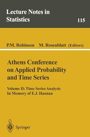Image du vendeur pour Athens Conference on Applied Probability and Time Series Analysis mis en vente par BuchWeltWeit Ludwig Meier e.K.