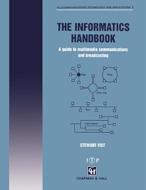 Bild des Verkufers fr The Informatics Handbook zum Verkauf von BuchWeltWeit Ludwig Meier e.K.
