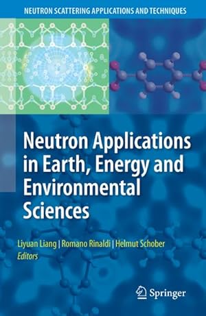 Image du vendeur pour Neutron Applications in Earth, Energy and Environmental Sciences mis en vente par BuchWeltWeit Ludwig Meier e.K.