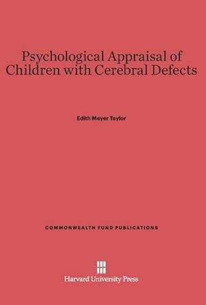 Seller image for Psychological Appraisal of Children with Cerebral Defects for sale by BuchWeltWeit Ludwig Meier e.K.