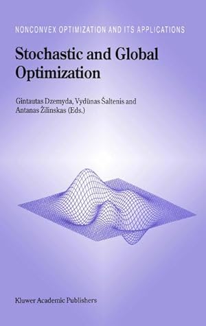 Image du vendeur pour Stochastic and Global Optimization mis en vente par BuchWeltWeit Ludwig Meier e.K.