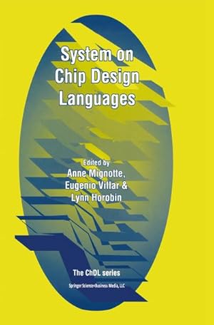 Imagen del vendedor de System on Chip Design Languages a la venta por BuchWeltWeit Ludwig Meier e.K.