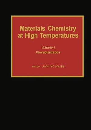 Image du vendeur pour Materials Chemistry at High Temperatures mis en vente par BuchWeltWeit Ludwig Meier e.K.