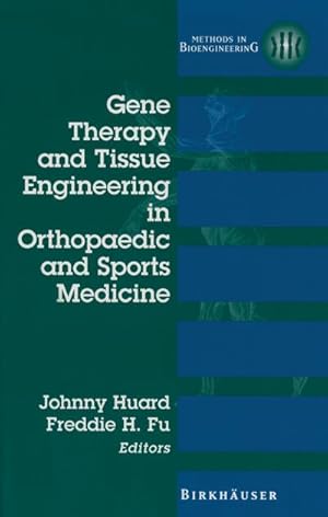 Imagen del vendedor de Gene Therapy and Tissue Engineering in Orthopaedic and Sports Medicine a la venta por BuchWeltWeit Ludwig Meier e.K.