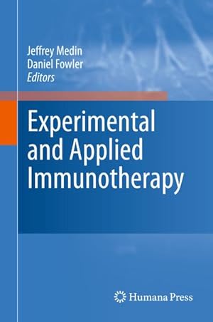 Imagen del vendedor de Experimental and Applied Immunotherapy a la venta por BuchWeltWeit Ludwig Meier e.K.