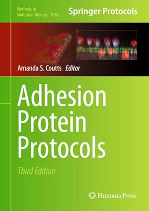 Immagine del venditore per Adhesion Protein Protocols venduto da BuchWeltWeit Ludwig Meier e.K.