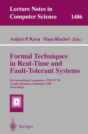 Image du vendeur pour Formal Techniques in Real-Time and Fault-Tolerant Systems mis en vente par BuchWeltWeit Ludwig Meier e.K.