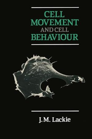 Seller image for Cell Movement and Cell Behaviour for sale by BuchWeltWeit Ludwig Meier e.K.