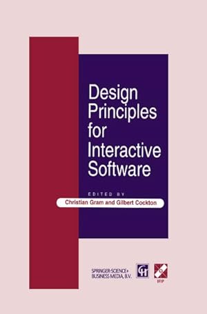 Imagen del vendedor de Design Principles for Interactive Software a la venta por BuchWeltWeit Ludwig Meier e.K.