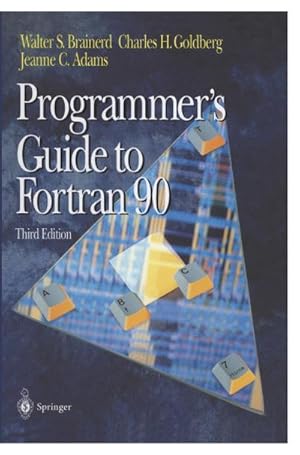 Seller image for Programmer's Guide to Fortran 90 for sale by BuchWeltWeit Ludwig Meier e.K.