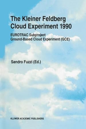 Seller image for The Kleiner Feldberg Cloud Experiment 1990 for sale by BuchWeltWeit Ludwig Meier e.K.