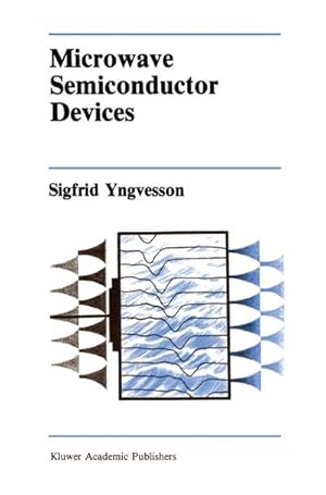 Immagine del venditore per Microwave Semiconductor Devices venduto da BuchWeltWeit Ludwig Meier e.K.