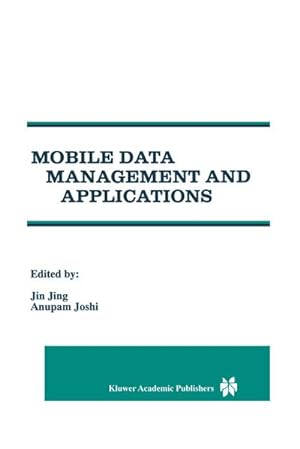 Seller image for Mobile Data Management and Applications for sale by BuchWeltWeit Ludwig Meier e.K.