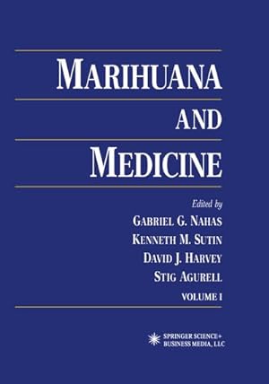 Bild des Verkufers fr Marihuana and Medicine zum Verkauf von BuchWeltWeit Ludwig Meier e.K.