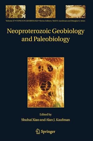 Seller image for Neoproterozoic Geobiology and Paleobiology for sale by BuchWeltWeit Ludwig Meier e.K.
