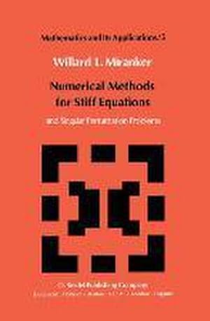 Seller image for Numerical Methods for Stiff Equations and Singular Perturbation Problems for sale by BuchWeltWeit Ludwig Meier e.K.