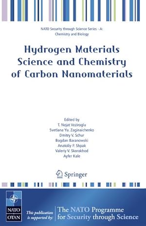 Immagine del venditore per Hydrogen Materials Science and Chemistry of Carbon Nanomaterials venduto da BuchWeltWeit Ludwig Meier e.K.