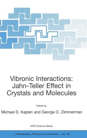 Seller image for Vibronic Interactions: Jahn-Teller Effect in Crystals and Molecules for sale by BuchWeltWeit Ludwig Meier e.K.