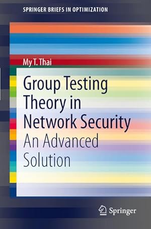 Image du vendeur pour Group Testing Theory in Network Security mis en vente par BuchWeltWeit Ludwig Meier e.K.