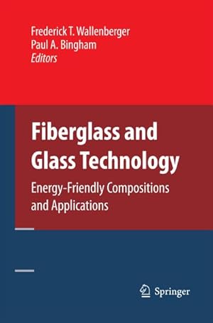 Seller image for Fiberglass and Glass Technology for sale by BuchWeltWeit Ludwig Meier e.K.