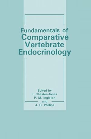 Image du vendeur pour Fundamentals of Comparative Vertebrate Endocrinology mis en vente par BuchWeltWeit Ludwig Meier e.K.