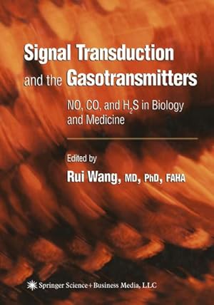 Imagen del vendedor de Signal Transduction and the Gasotransmitters a la venta por BuchWeltWeit Ludwig Meier e.K.