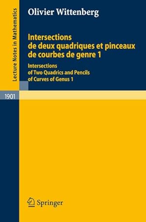 Immagine del venditore per Intersections de deux quadriques et pinceaux de courbes de genre 1 venduto da BuchWeltWeit Ludwig Meier e.K.